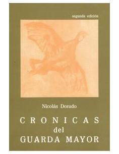 Cronicas del guarda mayor2ªed